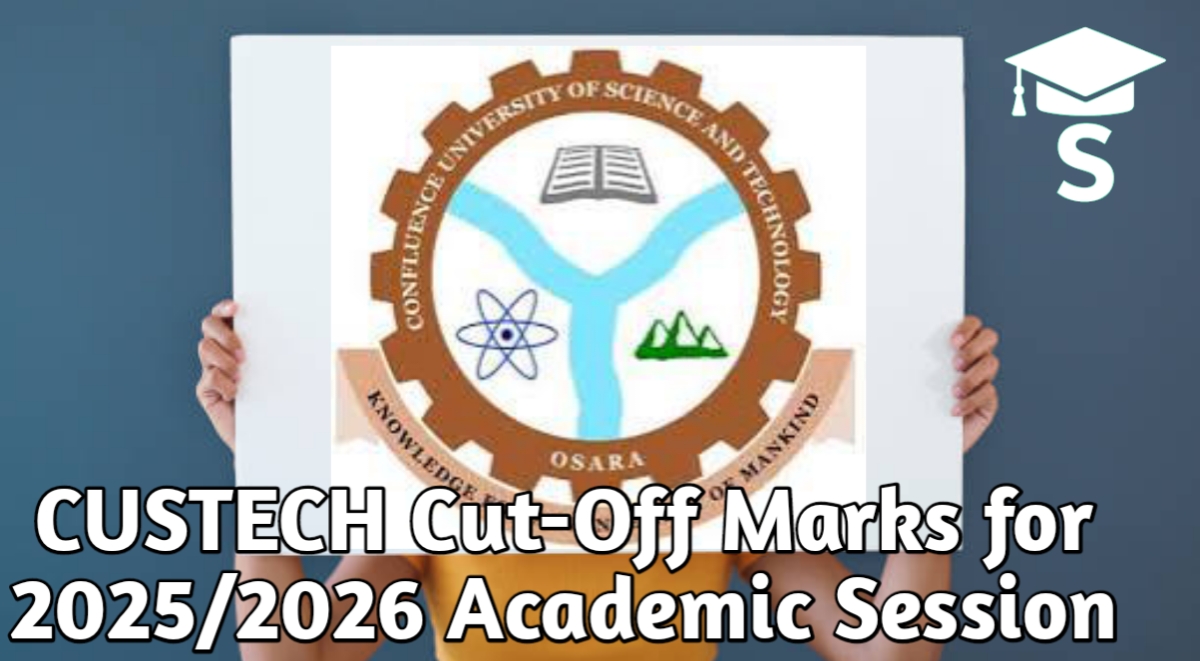CUSTECH Cut-Off Marks for 2025/2026 Academic Session