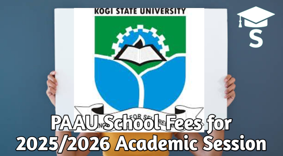 PAAU School Fees for 2025/2026 Academic Session