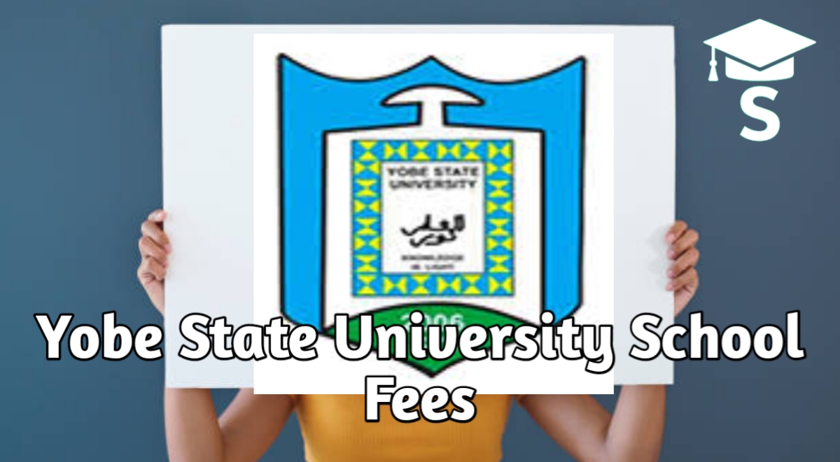 Yobe State University School Fees 2025/2026