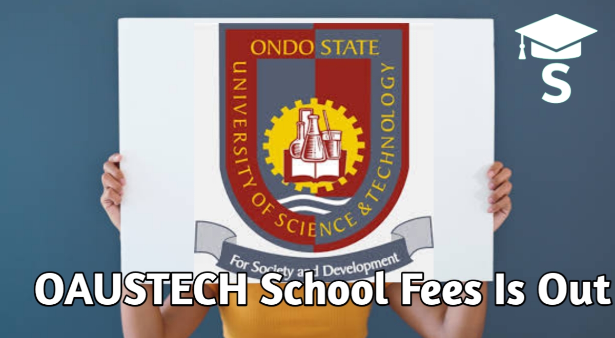Olusegun Agagu University of Science and Technology School Fees 2025/2026