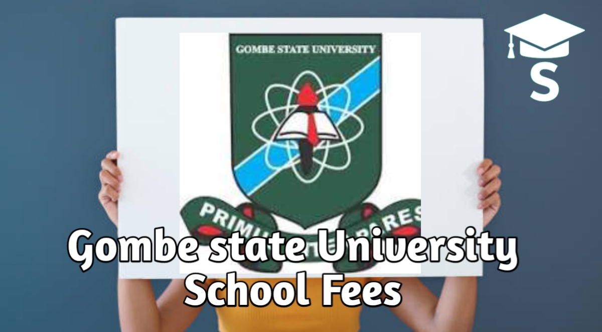 Gombe State University School Fees 2025/2026
