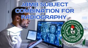 Approved JAMB Subject Combination for Radiography 2026/2027