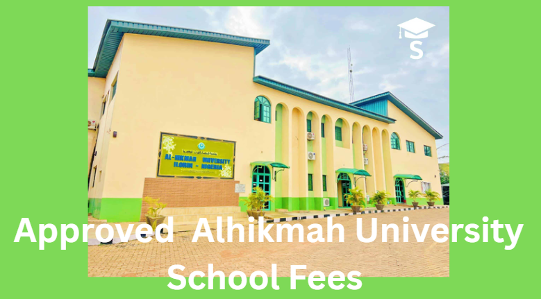 Alhikmah University School Fees