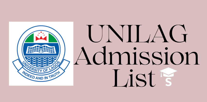 UNILAG Admission List 2025/2026