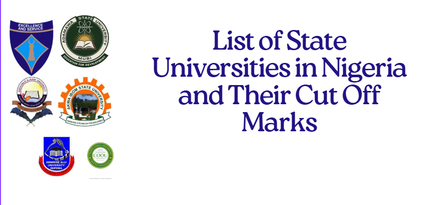 List of State Universities in Nigeria and Their Cut Off Marks